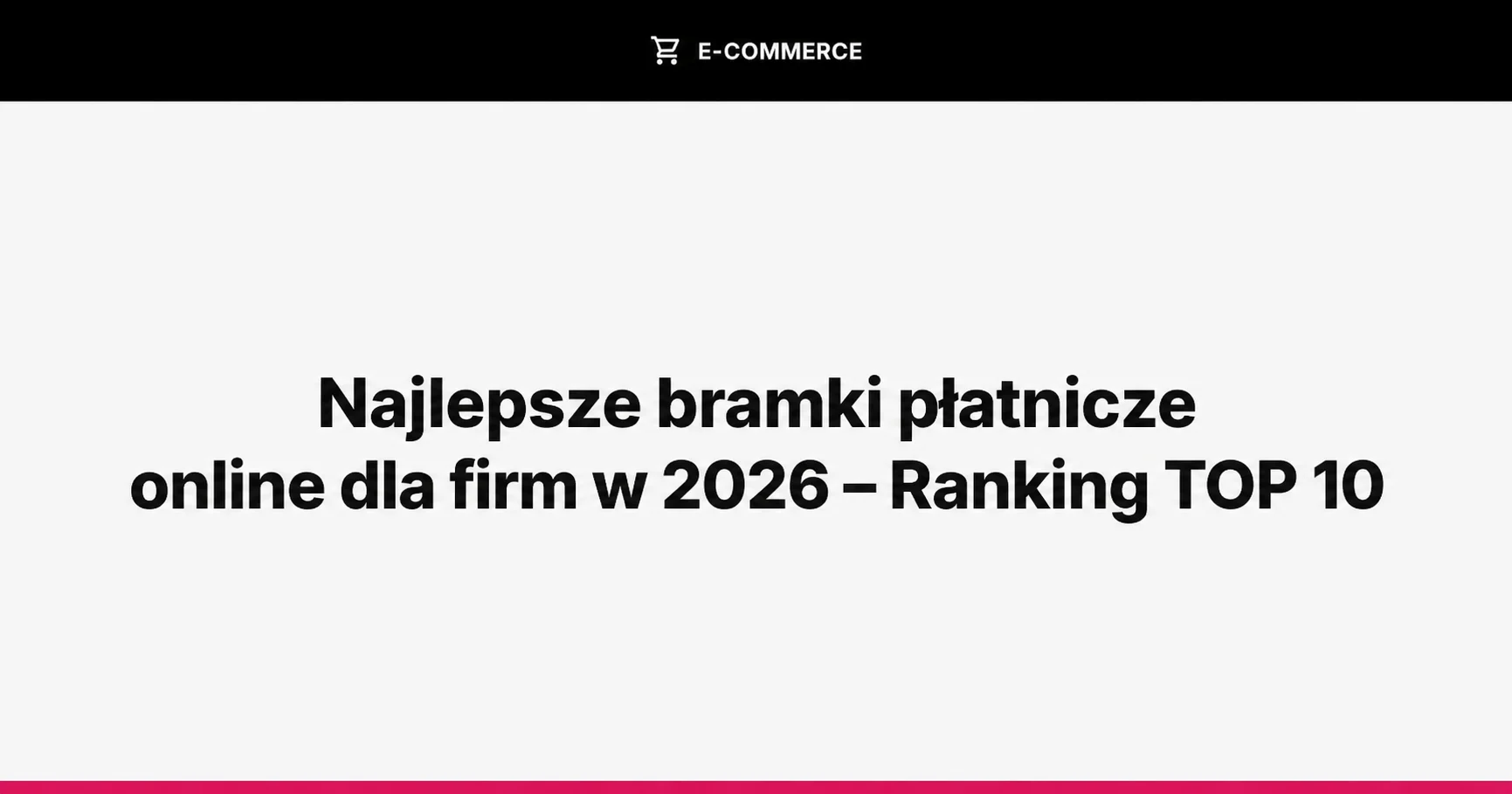 Najlepsze bramki płatnicze online dla firm w 2026 - Ranking TOP 10